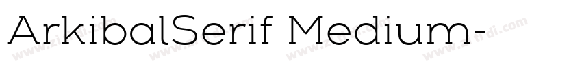 ArkibalSerif Medium字体转换